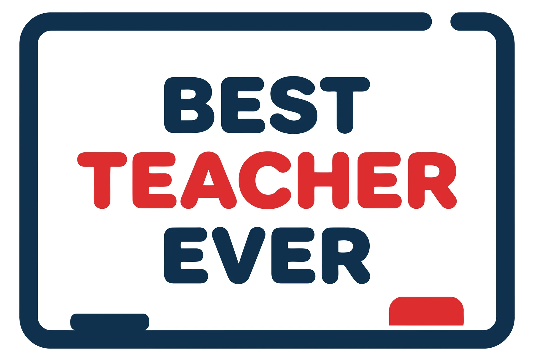 Best Teacher Ever Chalkboard Design Vector
