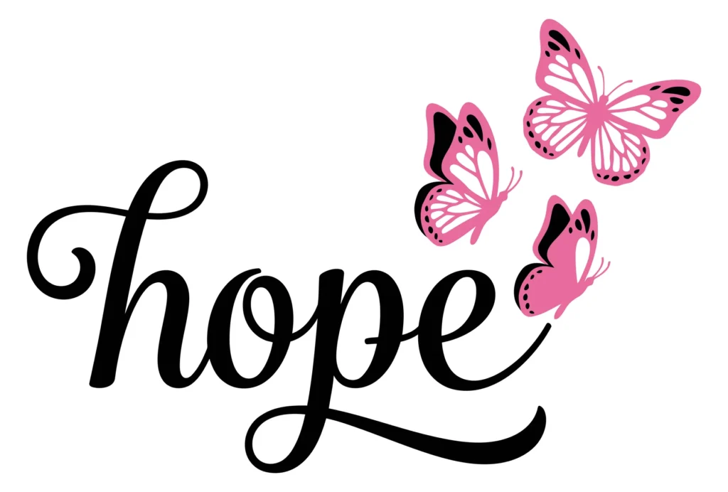 hope word with pink butterflies