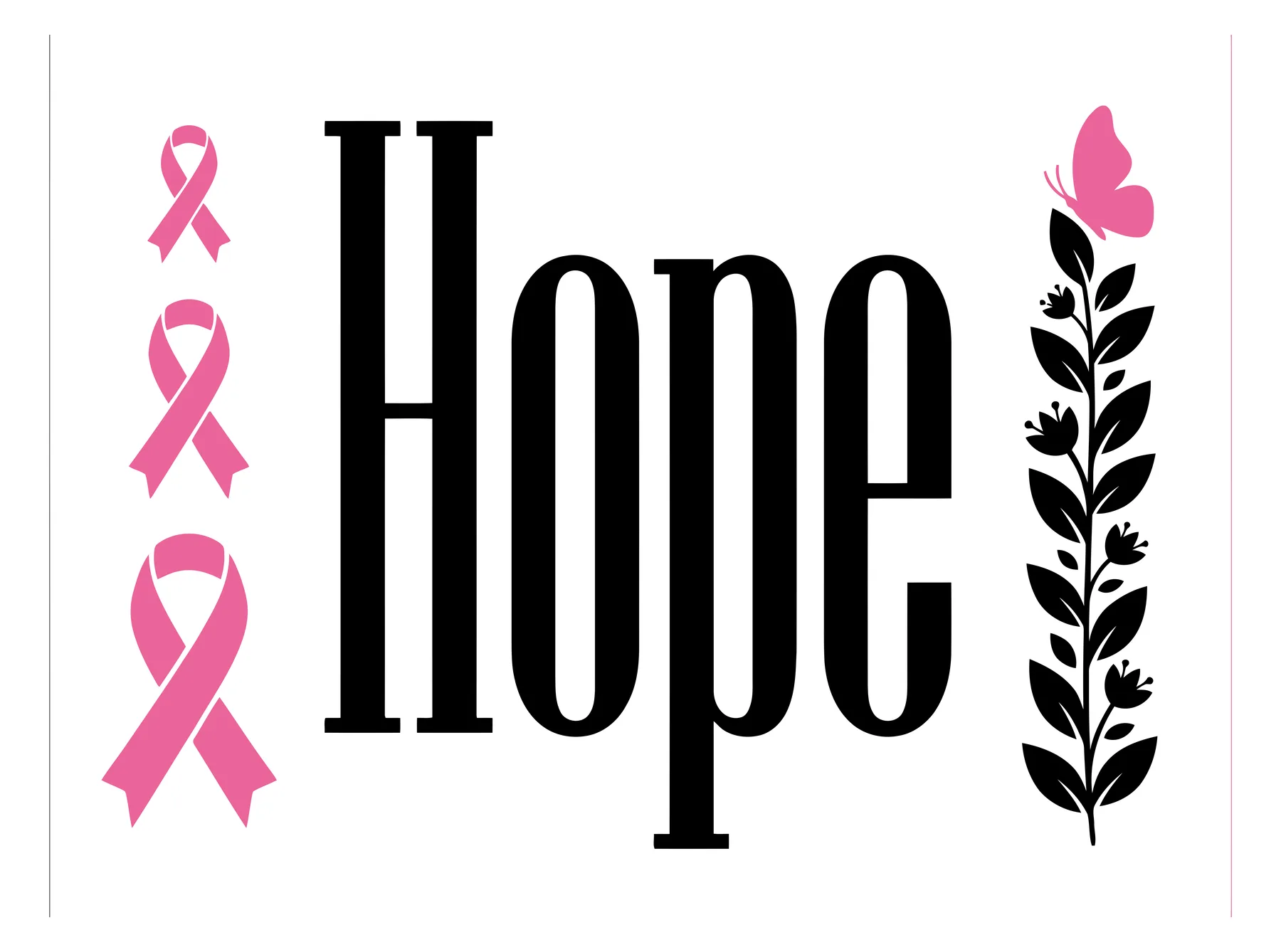 Hope Typography with Pink Ribbons and Butterfly Branch