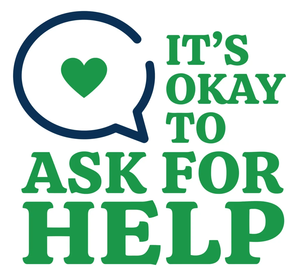 its okay to ask for help typography with speech bubble and heart icon