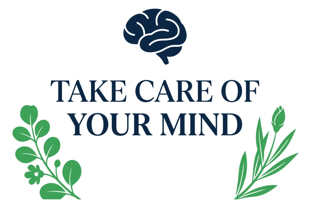 take care of your mind text with a brain icon and floral elements